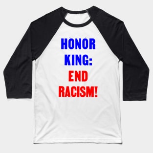 HONOR KING... Baseball T-Shirt